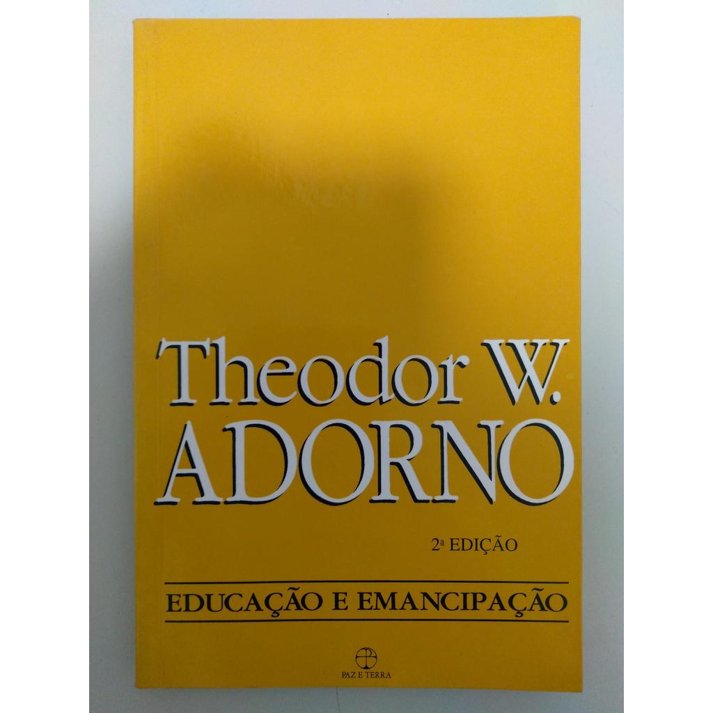 Educação e Emancipação de Theodor W. Adorno 7737167 | Shopee Brasil