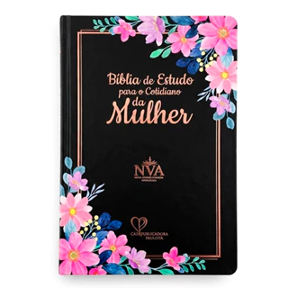 Bíblia de Estudo Para o Cotidiano da Mulher | NVA | Full Collor | Capa Dura Preta em Oferta na Shopee