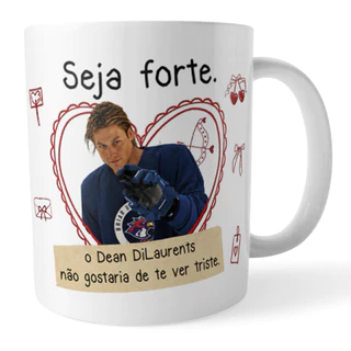 Caneca Dean DiLaurents Seja Forte