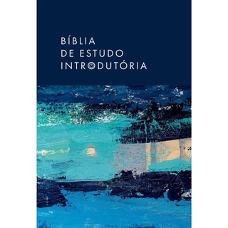 Bíblia de Estudo Introdutória | NVI | Leitura Perfeita | Tecido sobre capa dura em Oferta na Shopee