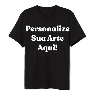 Camiseta unissex Personalizada Com Sua Arte Somente Na Frente ou Somente Nas Costas Estampa Grande