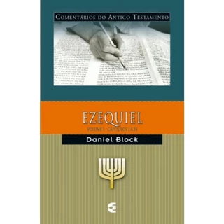 Comentário do Antigo Testamento | Ezequiel Volume 01 | Daniel Block em Oferta na Shopee
