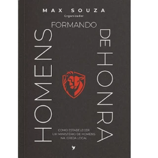 Formando Homens de Honra | Max Souza em Oferta na Shopee