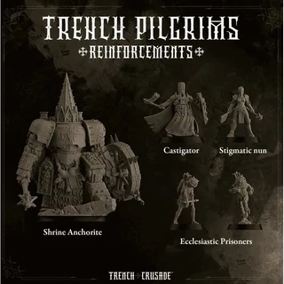 Trench Pilgrims Reinforcements - Trench Crusade