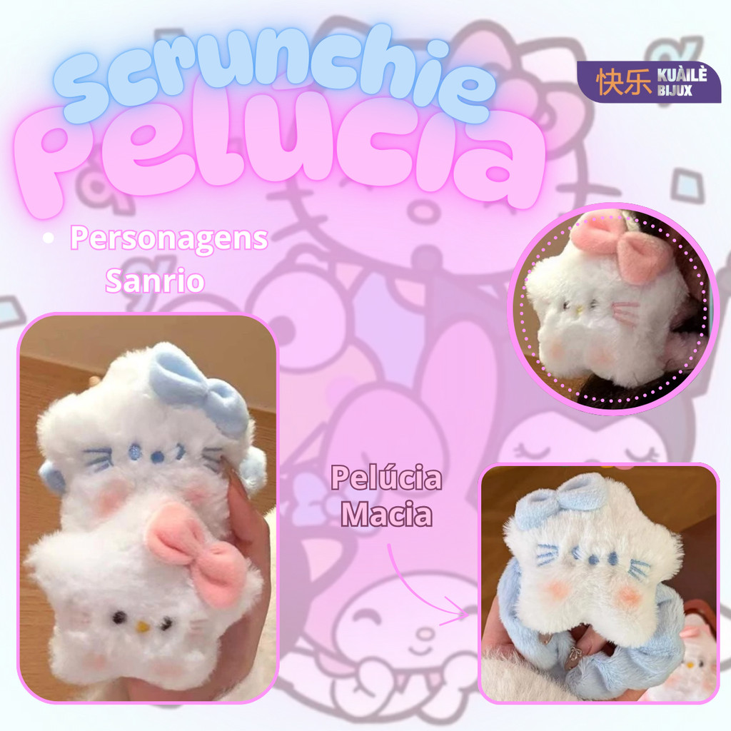 Xuxinha Scrunchie de Pelucia Hello Kitty Sanrio Personagens Prendedor ...