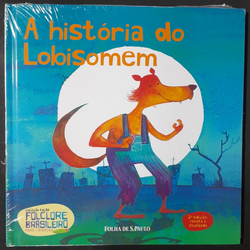 A história do lobisomem - Coleção folha Folclore brasileiro para ...