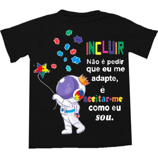 Camiseta Camisa blusa Incluir Autista autismo 100% Algodão
