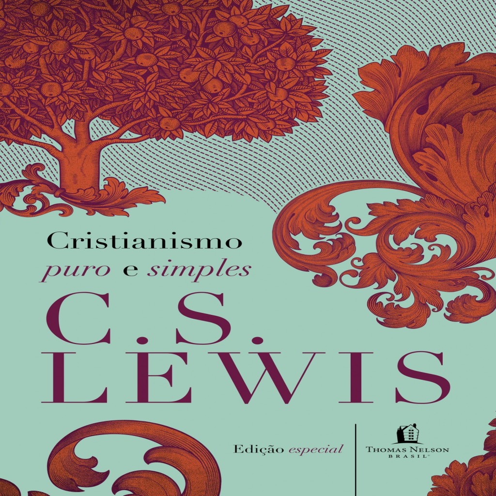 CRISTIANISMO PURO E SIMPLES autor C.S. LEWIS | Shopee Brasil