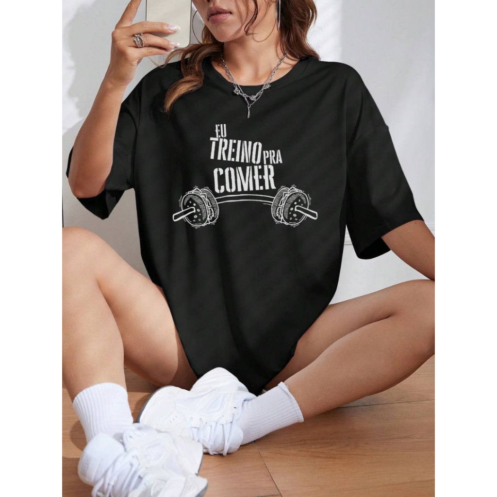 Camiseta Casual Tshirt Feminina Para Treino Academia Estampada "Eu ...