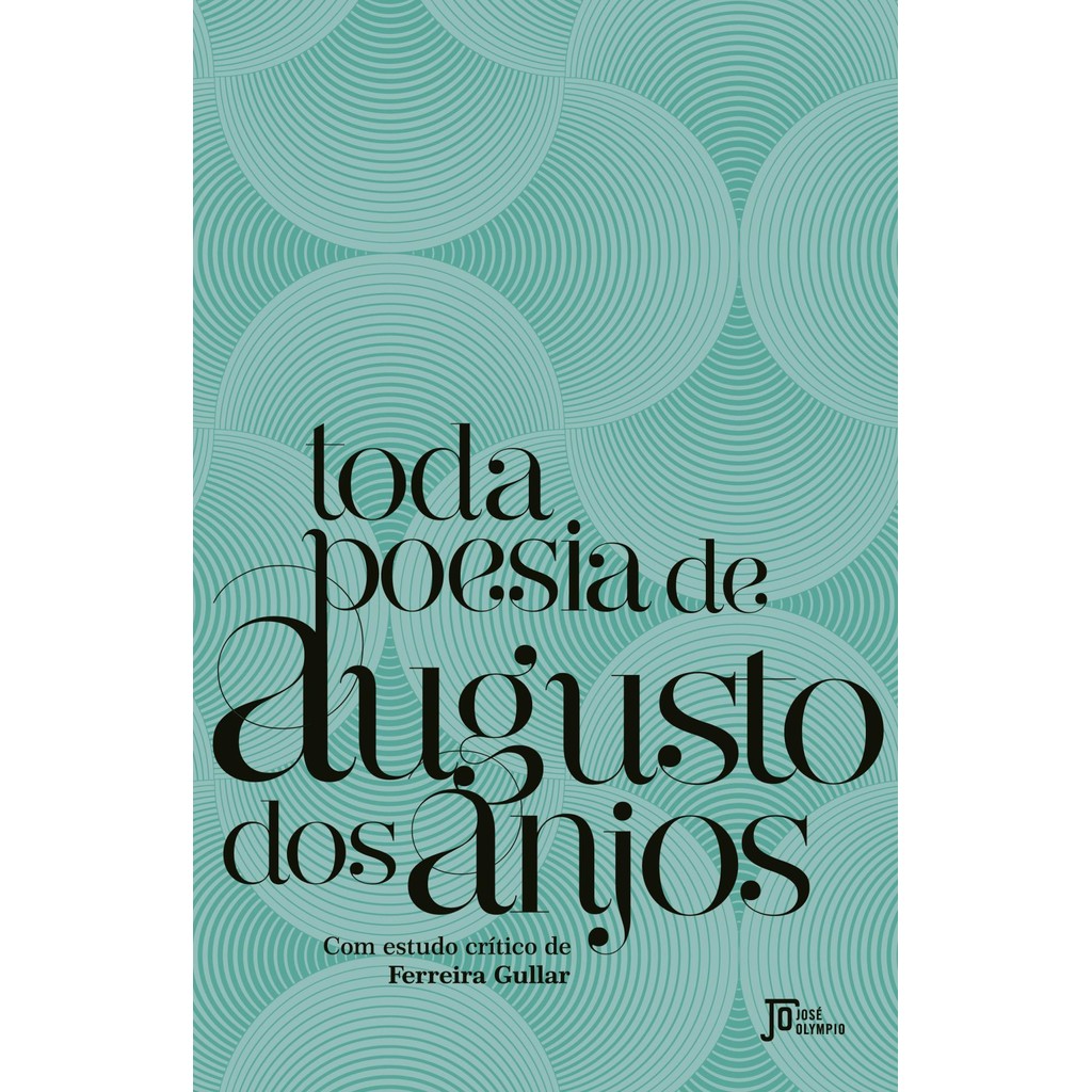 Toda poesia de Augusto dos Anjos | Shopee Brasil