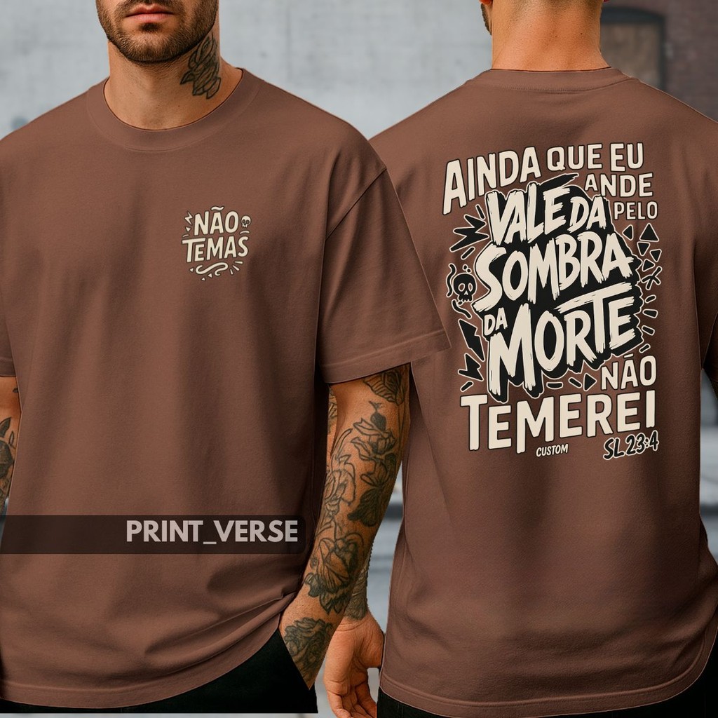 Camiseta Unissex Streetwear Religiosa Vale Da Sombra Morte Não Temas Gospel Cristâ