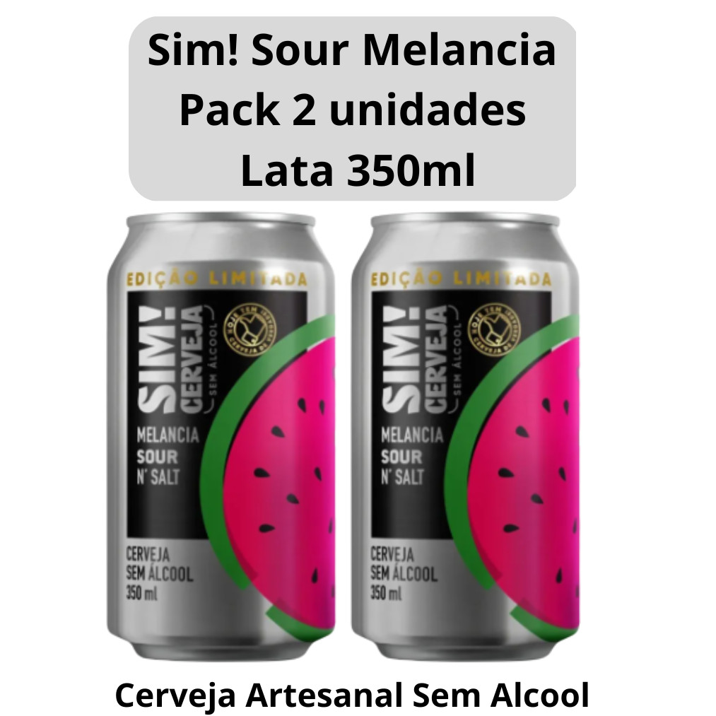 Cerveja Artesanal Sem Alcool Sim! Sour Melancia - Pack 2 unid. Lata ...