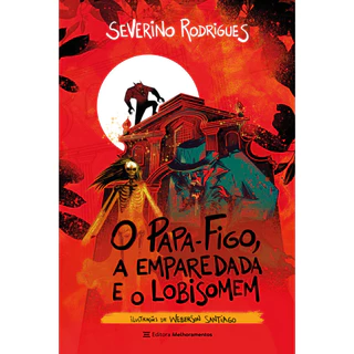 O PAPA FIGO, A EMPAREDADA E O LOBISOMEM em Oferta na Shopee