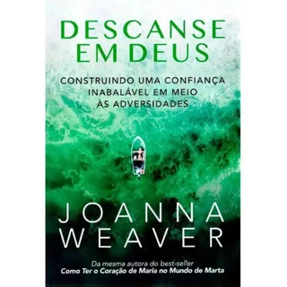 Descanse em Deus | Joanna Weaver em Oferta na Shopee