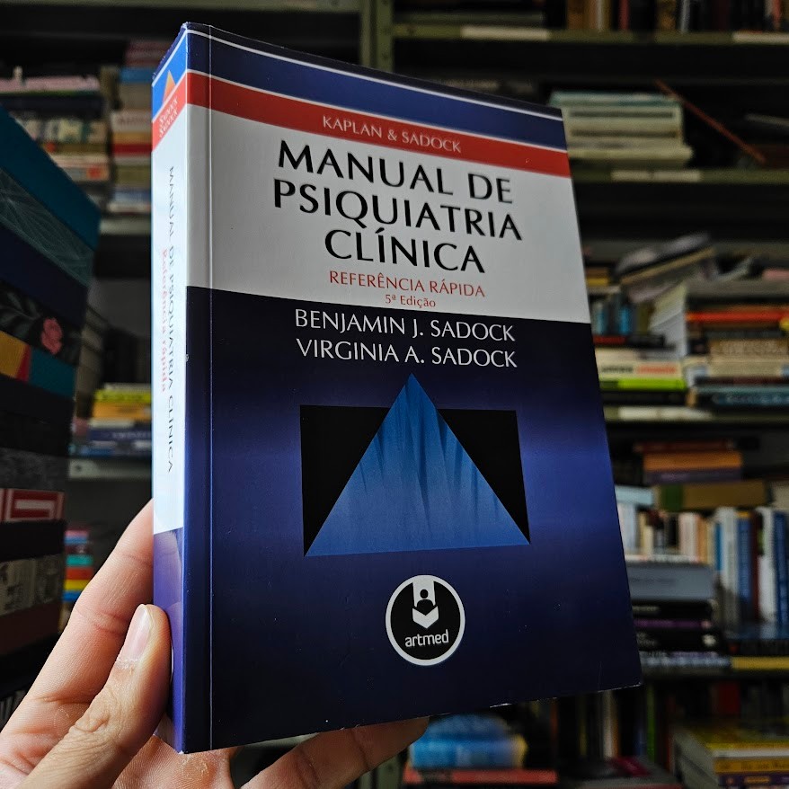 Manual de Psiquiatria Clínica de Benamin J. Sadock / Virginia A. Sadock 7558104 | Shopee Brasil