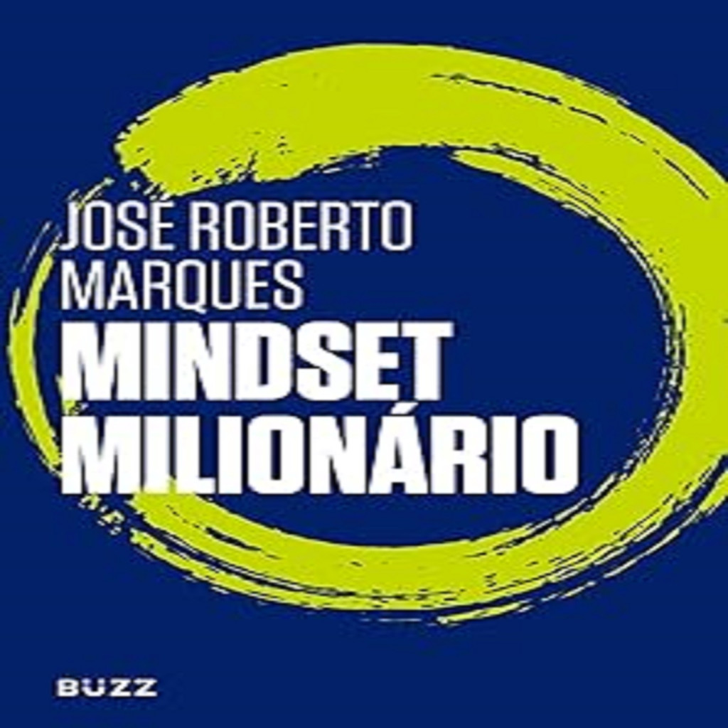 Mindset milionário autor José Roberto Marques | Shopee Brasil