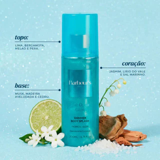 Shimmer Body Splash - Blue Ocean Glow - Barbour's Beauty - Desodorante Colônia 200ml
