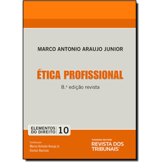 Ética Profissional - Vol.10 - Coleção Elementos do Direito