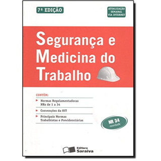 Segurança e Medicina do Trabalho