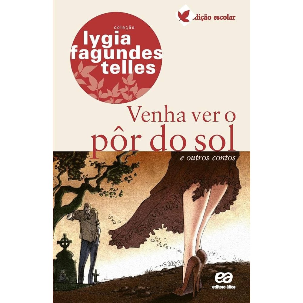 Venha ver o pôr do sol autor Lygia Fagundes Telles | Shopee Brasil