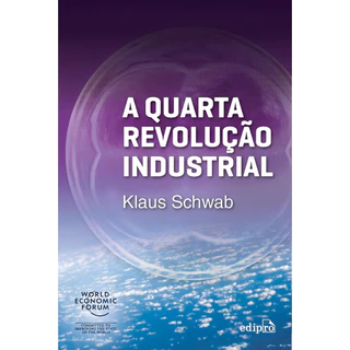Livro A Quarta Revolução Industrial De Klaus Schwab