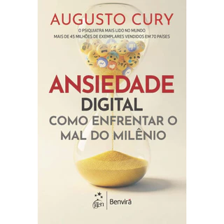 ANSIEDADE DIGITAL: UM GUIA PARA ENTENDER E ENFRENTAR O MAL DO MILÊNIO em Oferta na Shopee