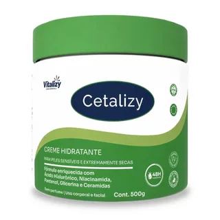 Creme Hidratante Corporal e Facial Cetalizy Vitalizy 500g Pele Seca e Sensível Sem Perfume Ácido Hialurônico Niacinamida