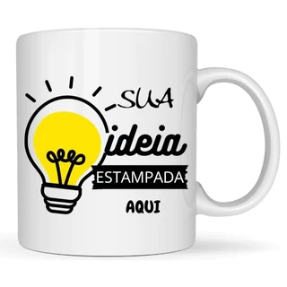 Caneca Personalizada com sua Arte - Personalize do seu jeito - Foto, Ideia ou sua Marca (Plástica, cerâmica, mágica...)