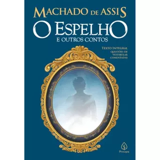 O Espelho e Outros Contos | Machado de Assis em Oferta na Shopee