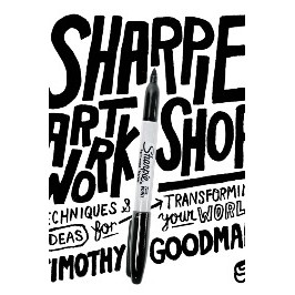 Sharpie Art Workshop: Techniques and Ideas for Trans...