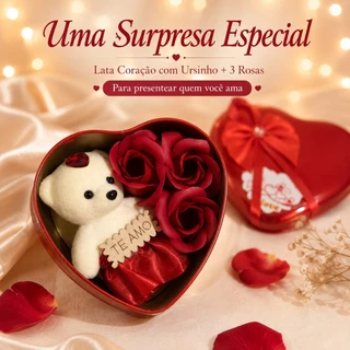 Presente Romântico Lata em Formato de Coração com Ursinho e Rosas Te Amo