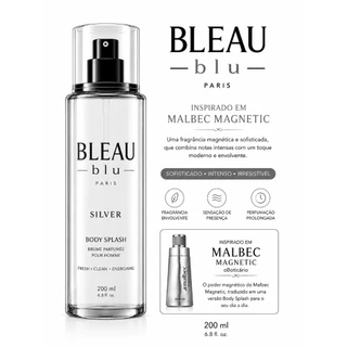 Body Splash Masculino Bleau Blu Silver 200ml Premium | Inspirado no Malbec Magnetic