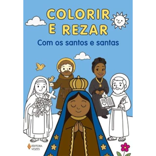 COLORIR E REZAR: COM OS SANTOS E SANTAS em Oferta na Shopee