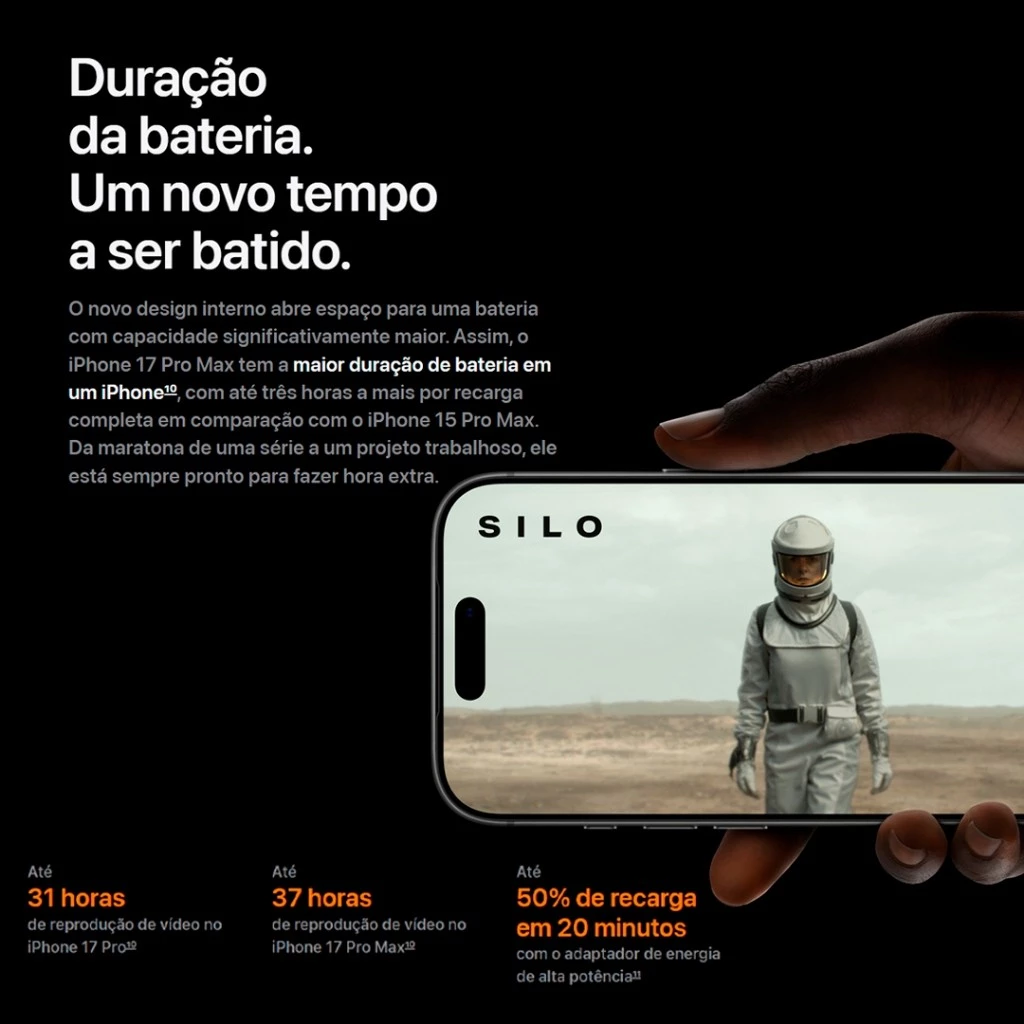 Tela de um iPhone 17 Pro Max exibindo um filme 'SILO' com um astronauta, com texto detalhando a longa duração da bateria (até 37h de vídeo) e recarga rápida (50% em 20 minutos).