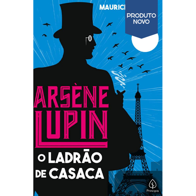 Livro Arsène Lupin o Ladrão de Casaca - Maurice Leblanc | Romance ...