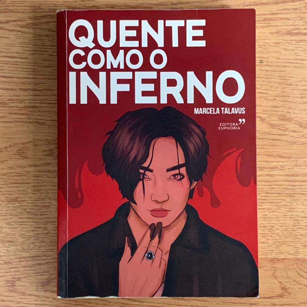 LIVRO QUENTE COMO O INFERNO - MARCELA TALAVUS - ED EUPHORIA | Shopee Brasil