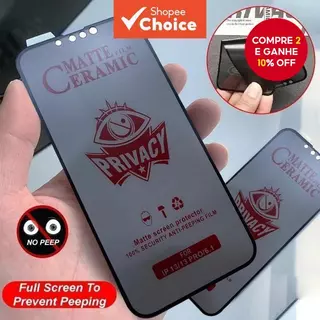 Protetor De Tela Fosco/Privacidade/Cerâmica Para iPhone 15 14Plus 13 12 11 ProMax XR XSMax Filme Macio em Oferta na Shopee