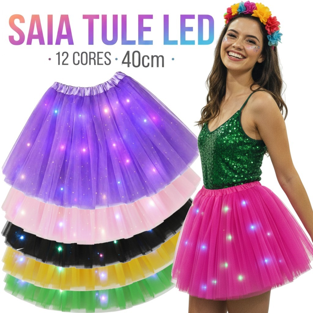 Saia Tule Tutu Brilho Colorida 40cm Carnaval com LED Ballet Dança Festa Fantasia Diversas Cores