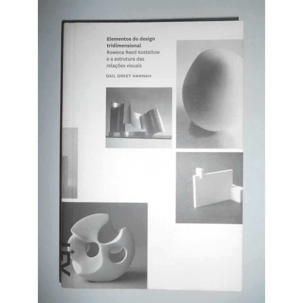 Elementos do Design Tridimensional autor Gail Greet Hannah | Shopee Brasil