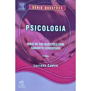 Psicologia - 500 questões com gabarito comentado