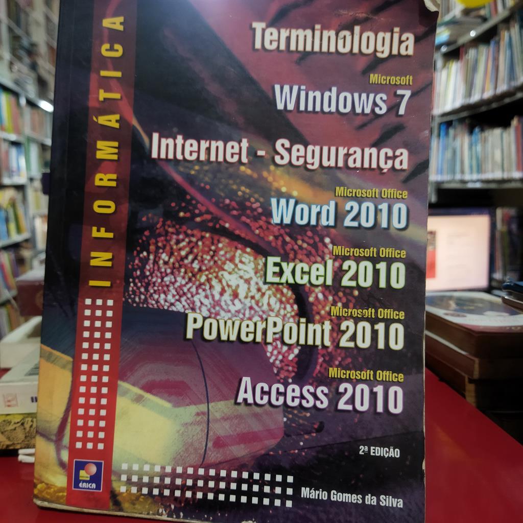 Informática - Termonologia: Microsoft Windows 7, Internet, Segurança ...