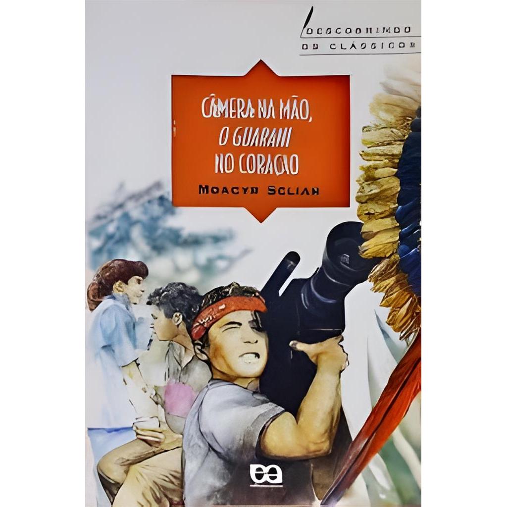 Câmera na Mão o Guarani no Coração autor Moacyr Scliar | Shopee Brasil