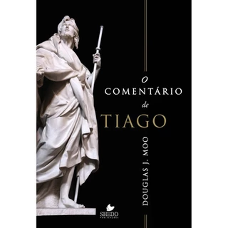 Livro O Comentário de Tiago - DOUGLAS J. MOO em Oferta na Shopee