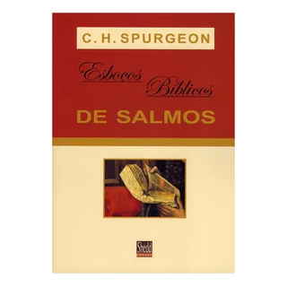 Esboços Bíblicos De Salmos | C. H. Spurgeon em Oferta na Shopee