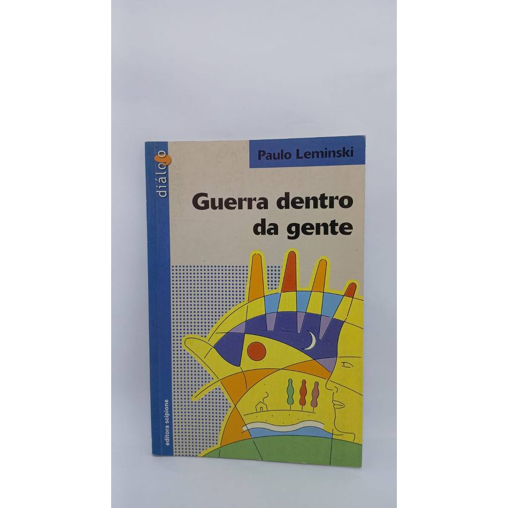 Guerra Dentro Da Gente Série Diálogo de Paulo Leminski 7877203 | Shopee ...