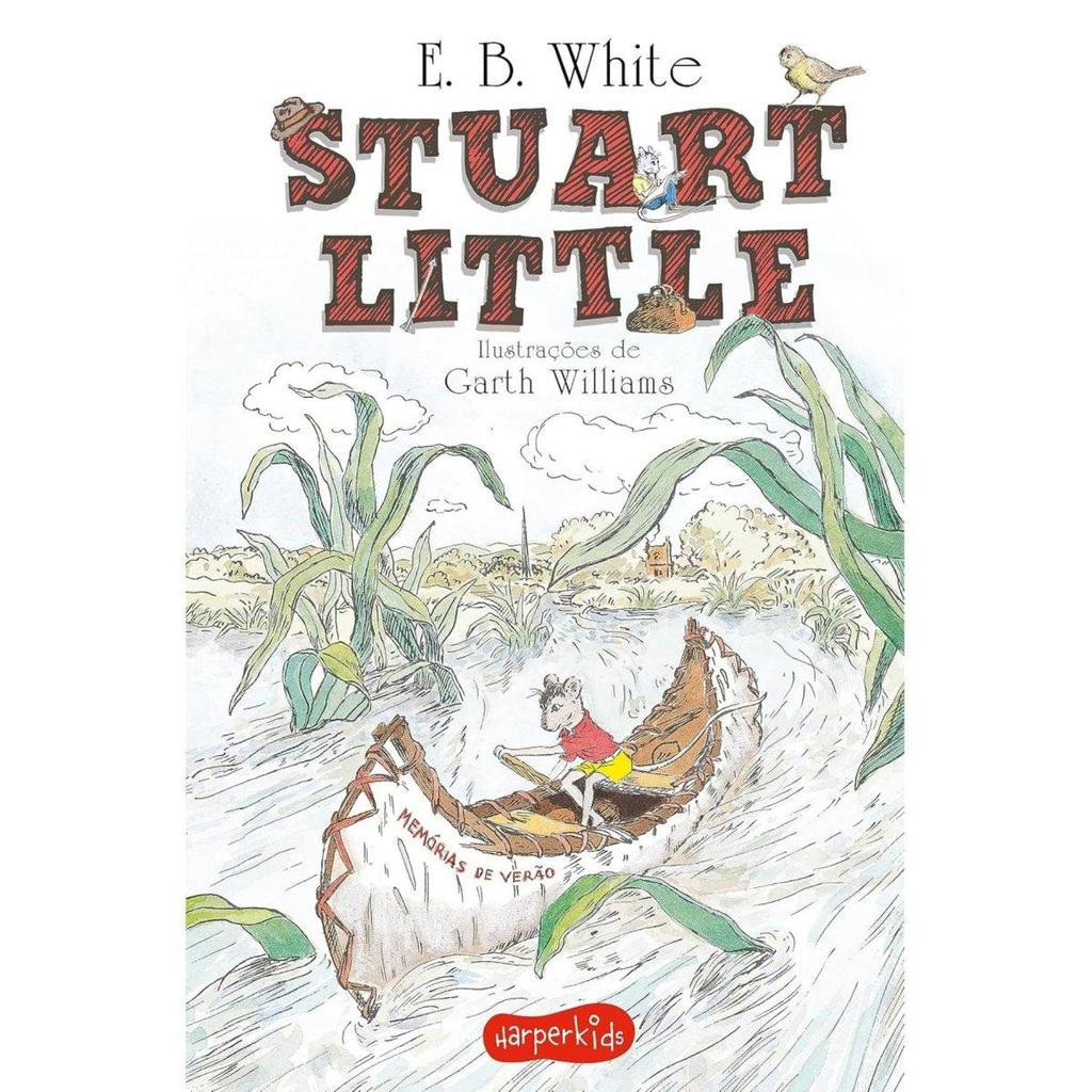 Stuart Little (E. B. White) | Shopee Brasil
