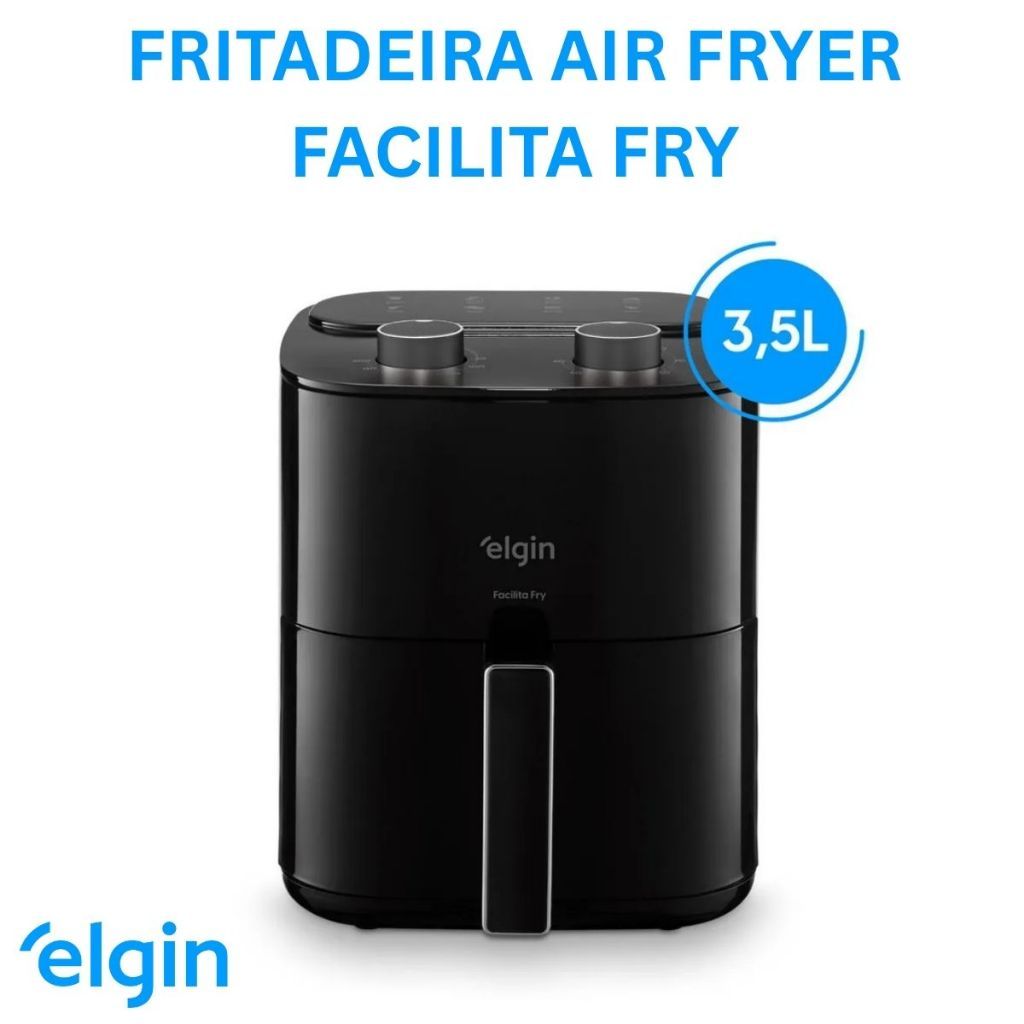 Elgin Air Fryer 3,5L Fritadeira Elétrica Facilita Fry Grelha