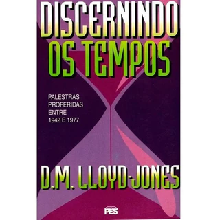 Discernindo Os Tempos Livro - Martyn Lloyd-jones em Oferta na Shopee