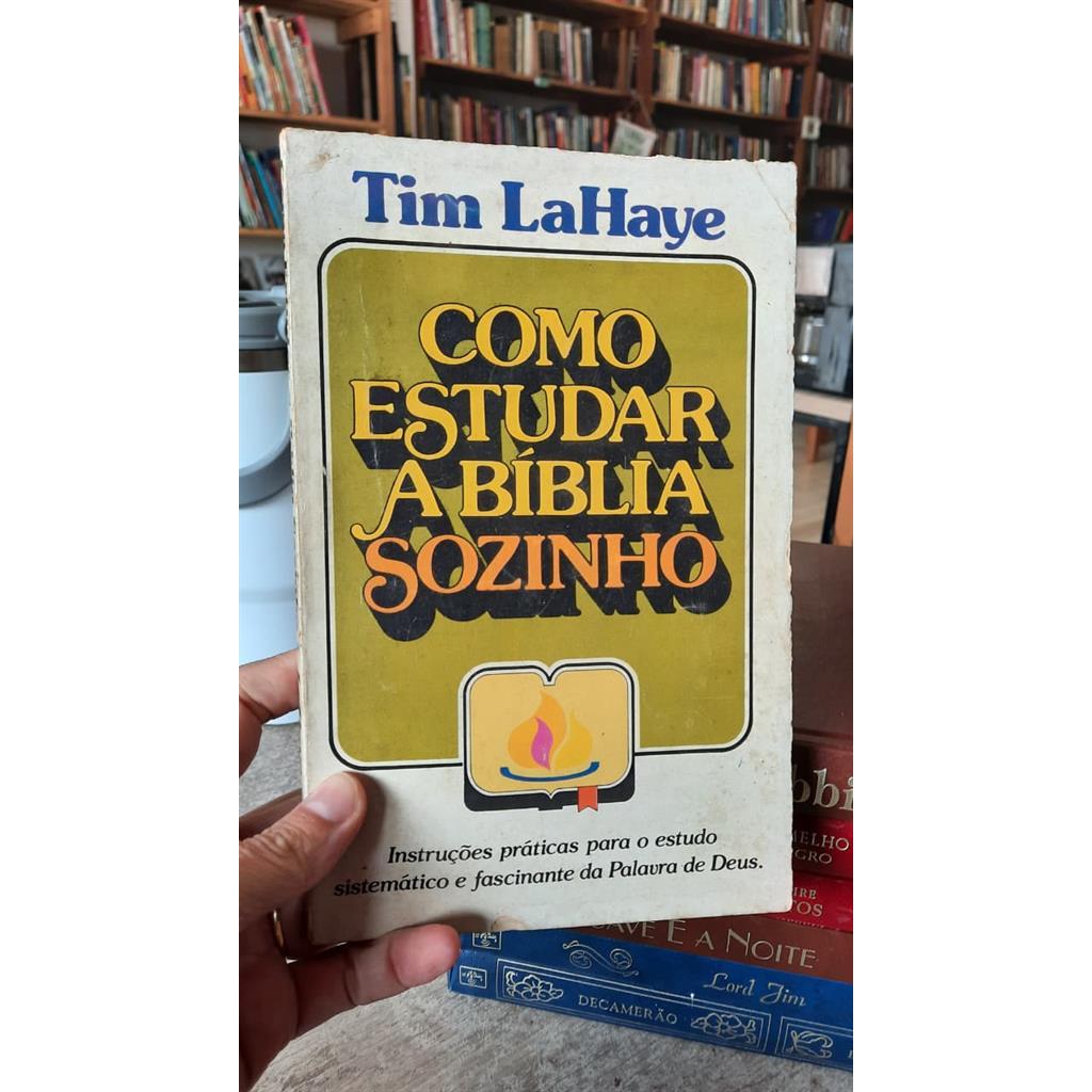 Como estudar a bíblia sozinho autor Tim Lahaye | Shopee Brasil