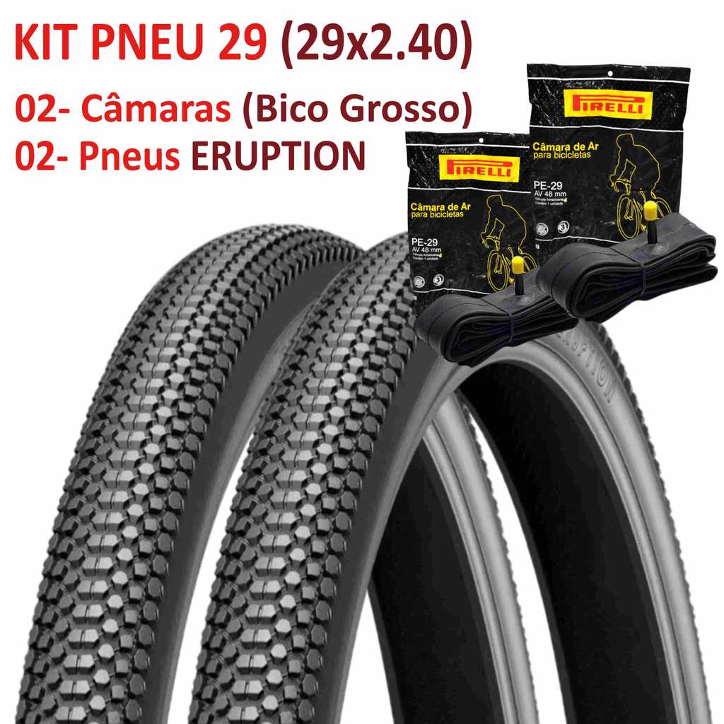 Par Pneu 29x2.40 Eruption Levorin + 2 Camara 29 Bico Grosso Pirelli ...